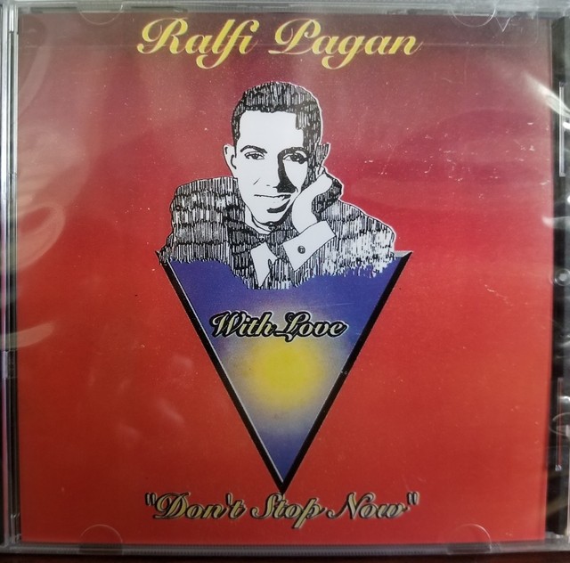Ralfi Pagan Dont Stop Now Cd For Sale Online Ebay Raised on the lower east side of new york city, he was part of the city's bubbling salsa scene in the '60s and late '70s. ralfi pagan cd dont stop now greatest hits
