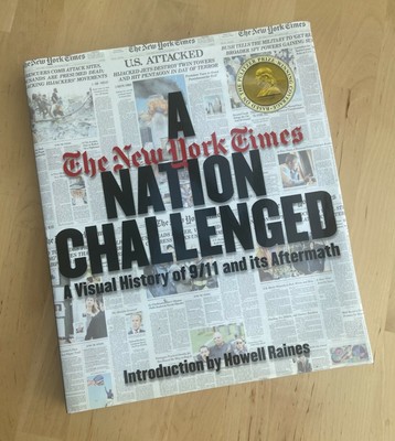 Eine Nation herausgefordert: Eine visuelle Geschichte des 11. September und seiner Folgen von der New York Times