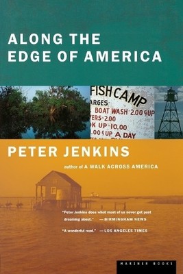 Peter Jenkins Along the Edge of America (Taschenbuch)