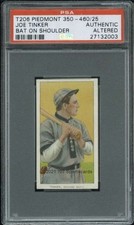 1909-11 T206 Joe Tinker Piedmont 460 25 PSA 0 Auth Cubs Bat on Shoulder (2003)