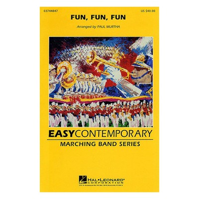 Fun, Fun, Fun Marching Band Level 23 by The Beach Boys Arranged by Paul Murtha