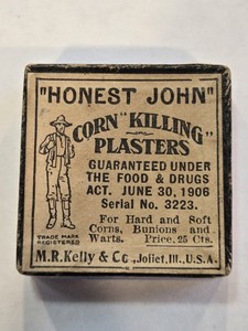 1906 "HONEST JOHN" Corn Killing Plasters Box M.R. Kelly Co. JOLIET Ill Warts 