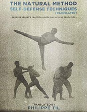 The Natural Method: Self Defense Techniques: Volume 4, Til 9781516906666 New>!