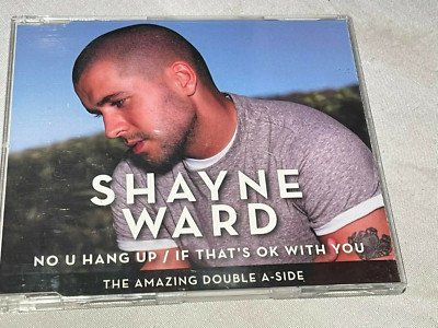 Shayne Ward - No U Hang Up & If That's OK With You - CD Single - 2007 Simco