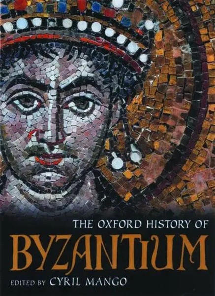 The Oxford History Of Byzantium | Cyril Mango | Buch | Gebunden | Englisch-image