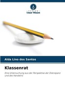 Alda Lino Dos Santos | Klassenrat | Taschenbuch | Deutsch (2026) | 80 S.