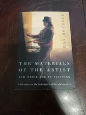 The Materials of the Artist and Their Use in Painting: Techniques Of Old Masters