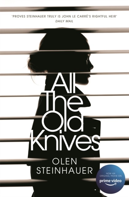 All The Old Knives By Olen Steinhauer. - Image 3