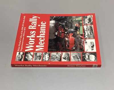 Works Rally Mechanic Brian Moylan's Tales of The BMC/BL
