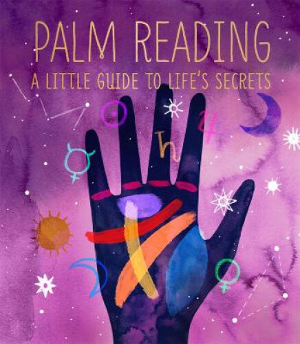 Thumbnail - Palm Reading: A Little Guide To Life's Secrets By Dennis Fairchild