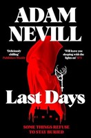 Adam Nevill - Last Days - Paperback - G245Z