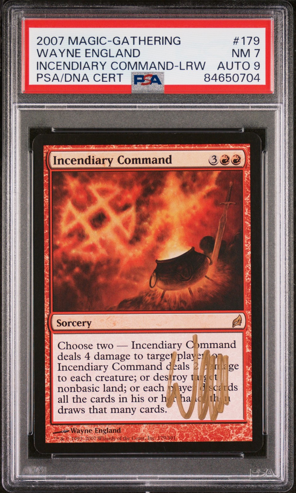 2007 MTG LORWYN #179 INCENDIARY COMMAND PSA 7 AUTO 9