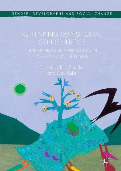 Rethinking Transitional Gender Justice Rita Shackel-image