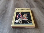 1949 CALIFORNIOS WRITTEN BY JO MORA HARDCOVER BOOK
