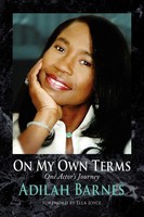 Adilah Barnes | On My Own Terms | Taschenbuch | Englisch (2008) | Xlibris