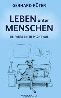 Gerhard Rüter | Leben unter Menschen | Buch | Deutsch (2023) | 338 S.