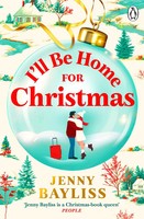 I'll Be Home For Christmas | Jenny Bayliss | Taschenbuch | 394 S. | Englisch