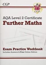 AQA Level 2 Certificate in Further Maths - Exam Practice Workboo... by CGP Books