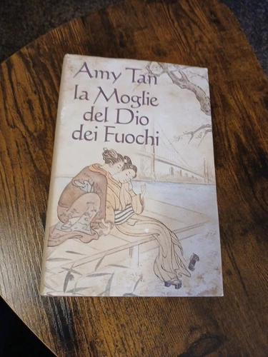 Amy Tan - La Moglie del Dio dei Fuochi - CDE - anno  1992