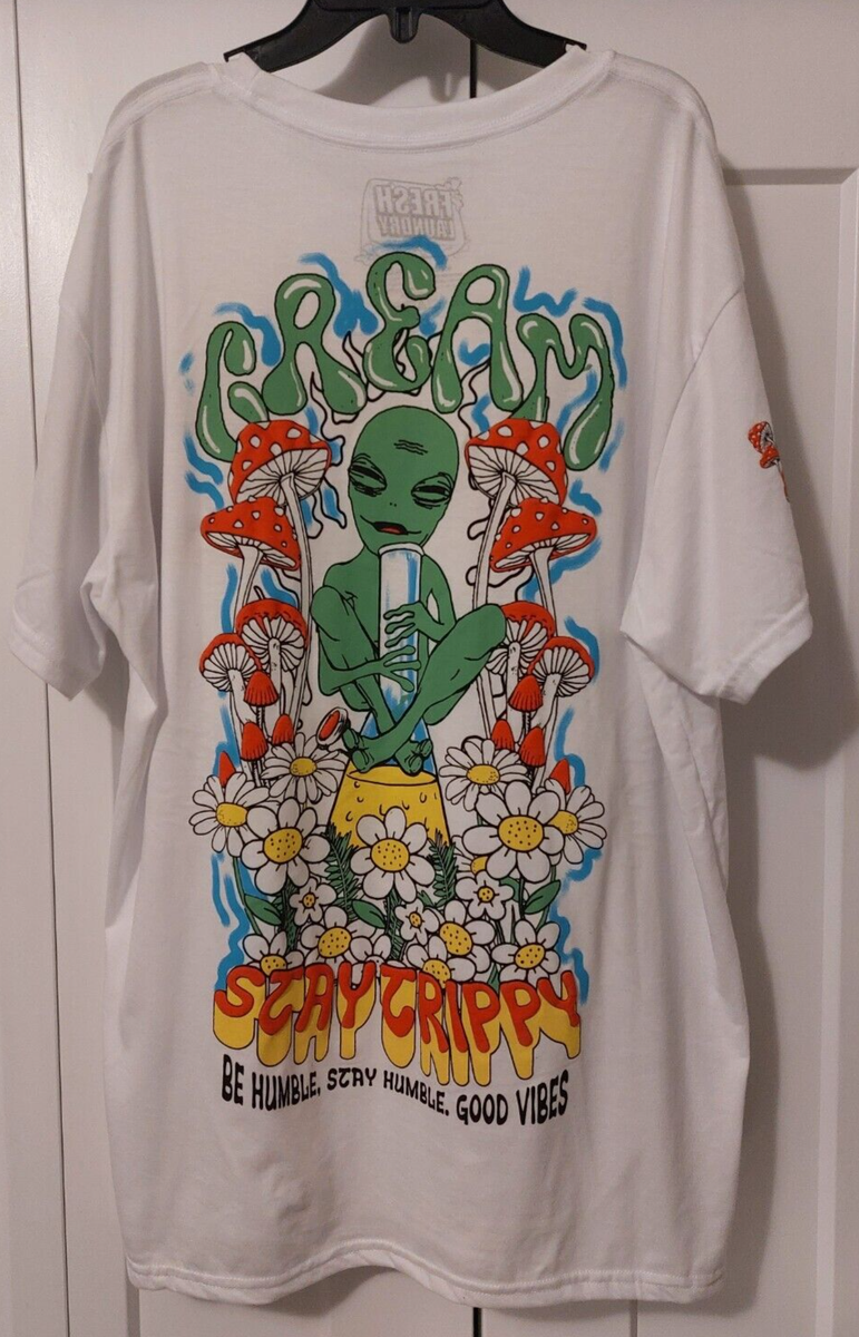 FRESH LAUNDRY STAY TRIPPY ALIEN MUSHROOM DAISY GOOD VIBES SHIRT