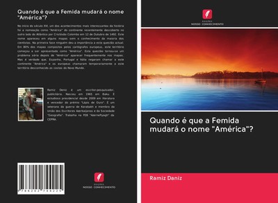 Ramiz Daniz | Quando é que a Femida mudará o nome América ? | Taschenbuch (2020)