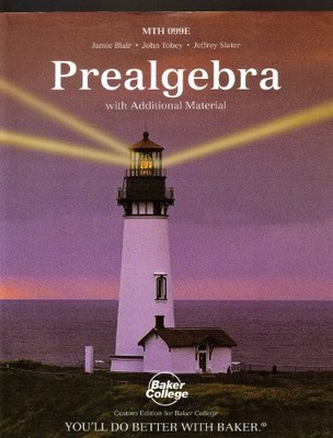 Prealgebra - With Additional Materi..., Jaimie Blair, J