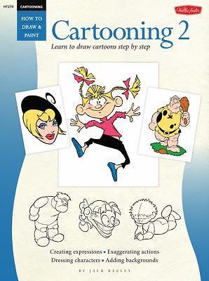 Cartooning: Cartooning: Book 2; How to Draw &- 1560104880, paperback, Jack Keely