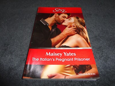 THE ITALIAN'S PREGNANT PRISONER by Maisey Yates (Paperback, 2017)MILLS & BOON
