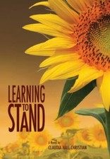 Learning to Stand 9781938057854 by Christian, Claudia Hall