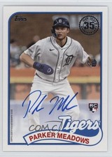 2024 Topps Series 2 1989 Topps Baseball Auto Parker Meadows #89BA-PME Auto 6o3