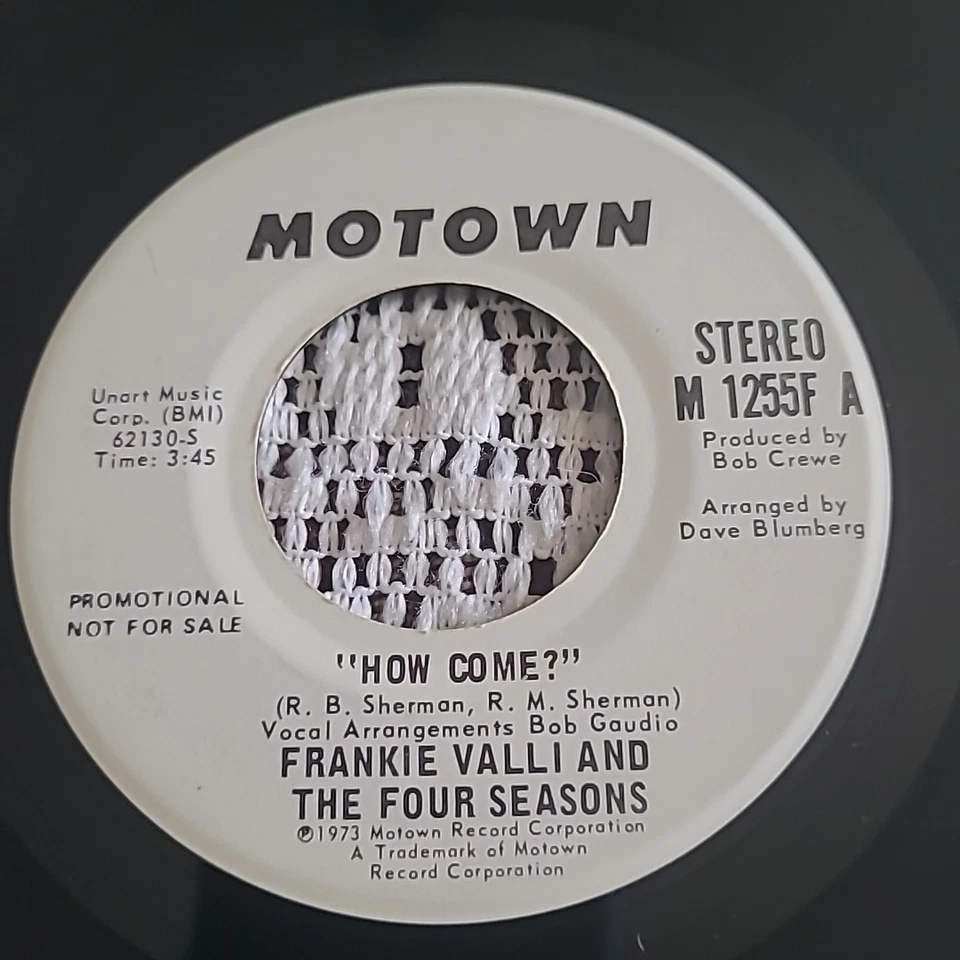 Frankie Valli & The Four Seasons 45 RPM -How Come? (STEREO)/(MONO) -Motown 1973 - Image 3 of 4