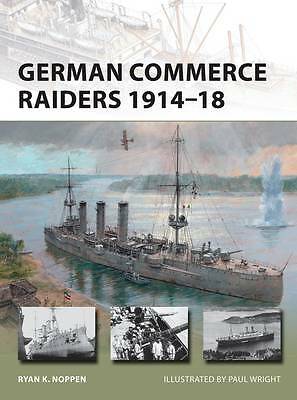 German Commerce Raiders 1914–18: 228 (New Vanguard) - Image 9