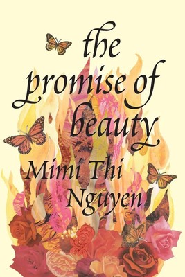 Mimi Thi Nguyen | The Promise of Beauty | Taschenbuch | Englisch (2024)