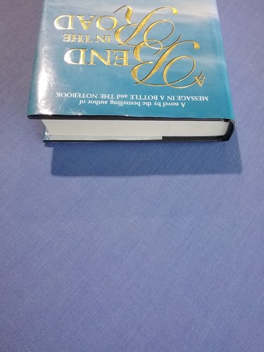 A Bend in the Road by Nicholas Sparks -hardcover ROMANCE book (20cm) DRAMA NOVEL - Picture 4 of 5