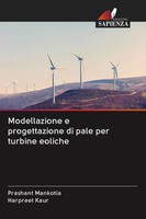 Modellazione E Progettazione Di Pale Per Turbine Eoliche Mankotia (U. A.) Buch