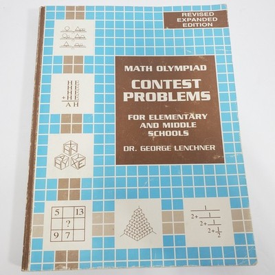 Math Olympiad Contest Problems for Elementary Middle Schools Lenchner