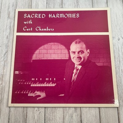 Curt Chambers   Sacred Harmonies LP Record Queen City Album Gospel 33  RPM