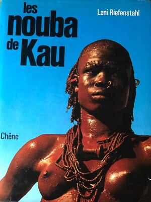 LES NOUBA DE KAU, FOTOS UND TEXT VON LENI RIEFENSTAHL AUF FRANZÖSISCH 1976