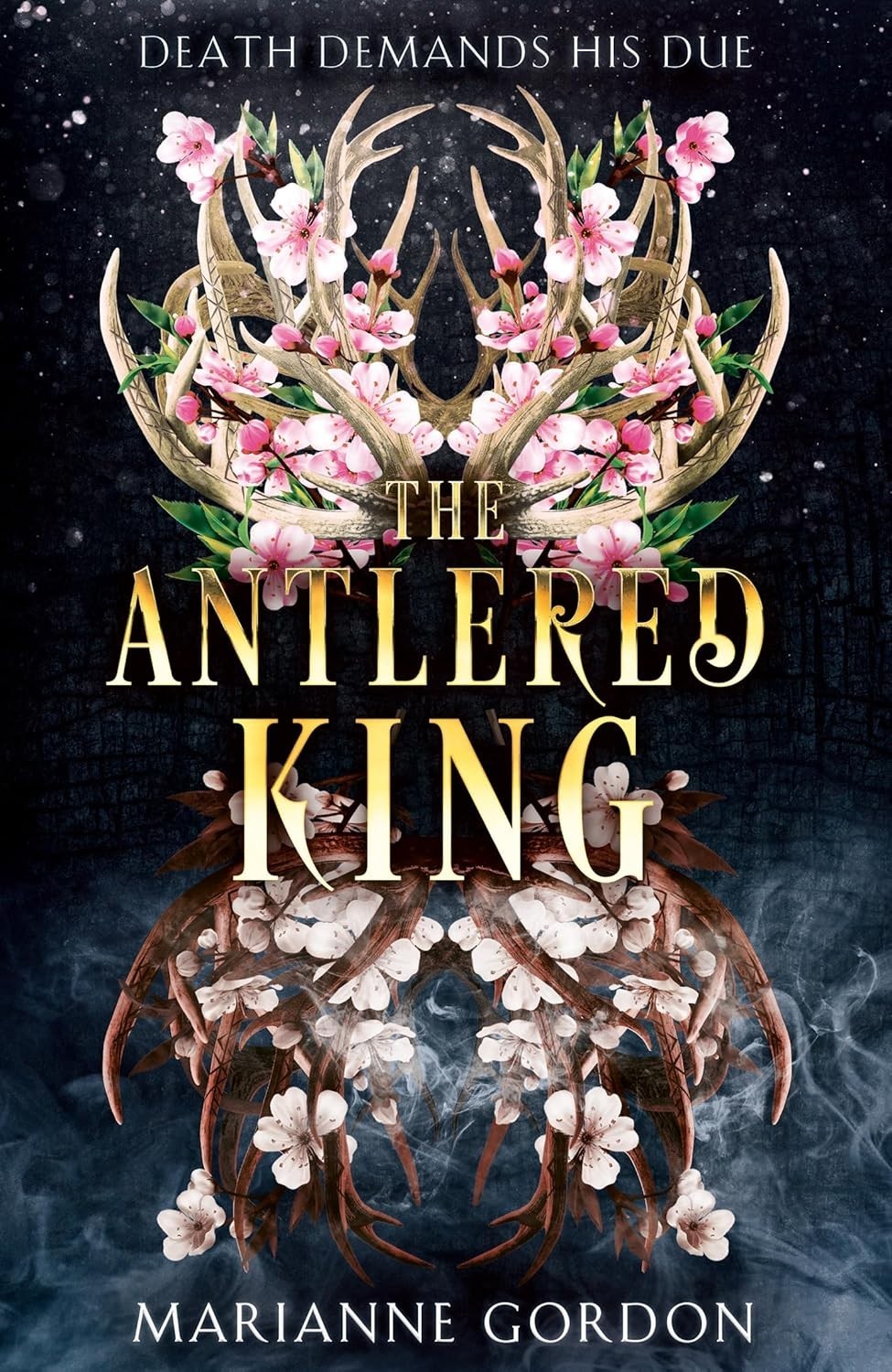 The Antlered King by Marianne Gordon (Book 2 The Raven’s Trade) (Hardcover)