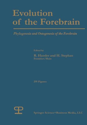 R. G. Hassler (u. a.) | Evolution of the Forebrain | Taschenbuch | Englisch