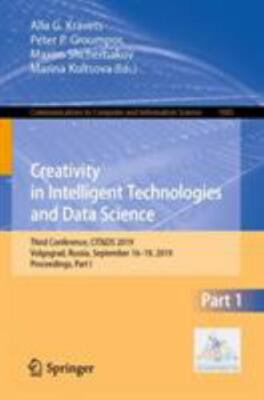 Creativity in Intelligent Technologies and Data Science : Third Conference, C...