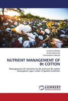 Umesh Kudtarkar (U. A.) | Nutrient Management OF Bt Cotton | Taschenbuch (2023)