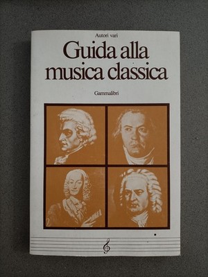 KLASSISCHER MUSIKFÜHRER - VERSCHIEDENE AUTOREN - GAMMALIBRI - 1981