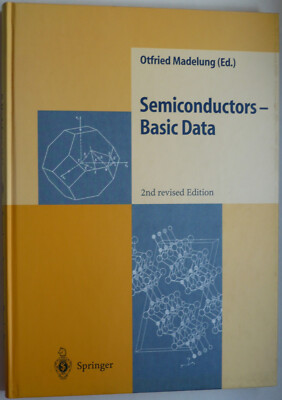 Madelung, Otfried (Ed.)  Semiconductors-Basic Data   2nd rev. Edition