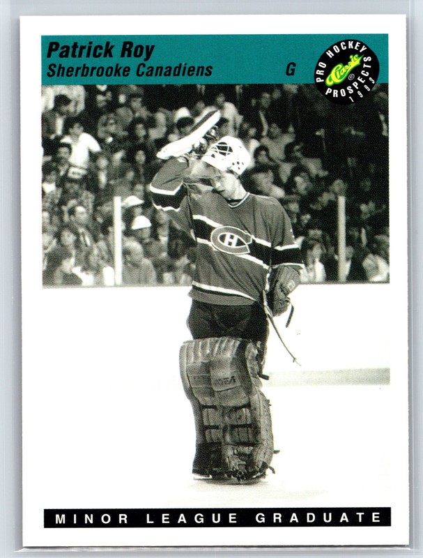 #33 Patrick Roy, Sherbrooke Canadiens 1993 Classic Pro Prospects Base