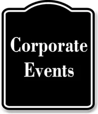 Corporate Events BLACK Aluminum Composite Sign