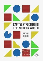 Capital Structure In The Modern World Anton Miglo Taschenbuch Xx Englisch 2018