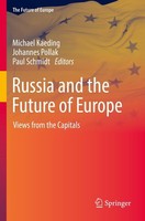 Russia And The Future Of Europe Michael Kaeding