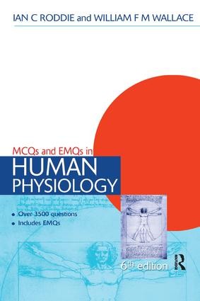 MCQs & EMQs in Human Physiology, 6th edition - 6th Edition