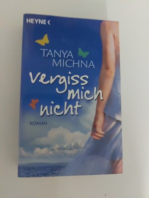 Tanja Michna - Vergiss mich nicht 